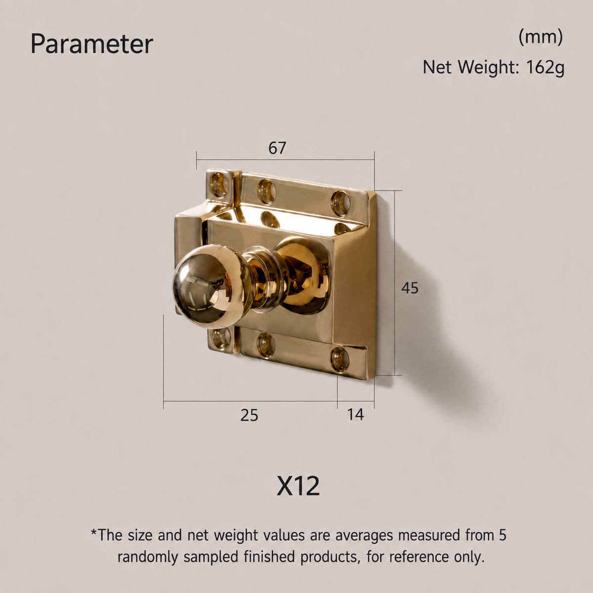A dimension diagram of a polished brass door knob and latch set, showing measurements of 67mm width, 45mm height, 25mm lower dimension, and 14mm right dimension, with a net weight of 162g on a light gray background.