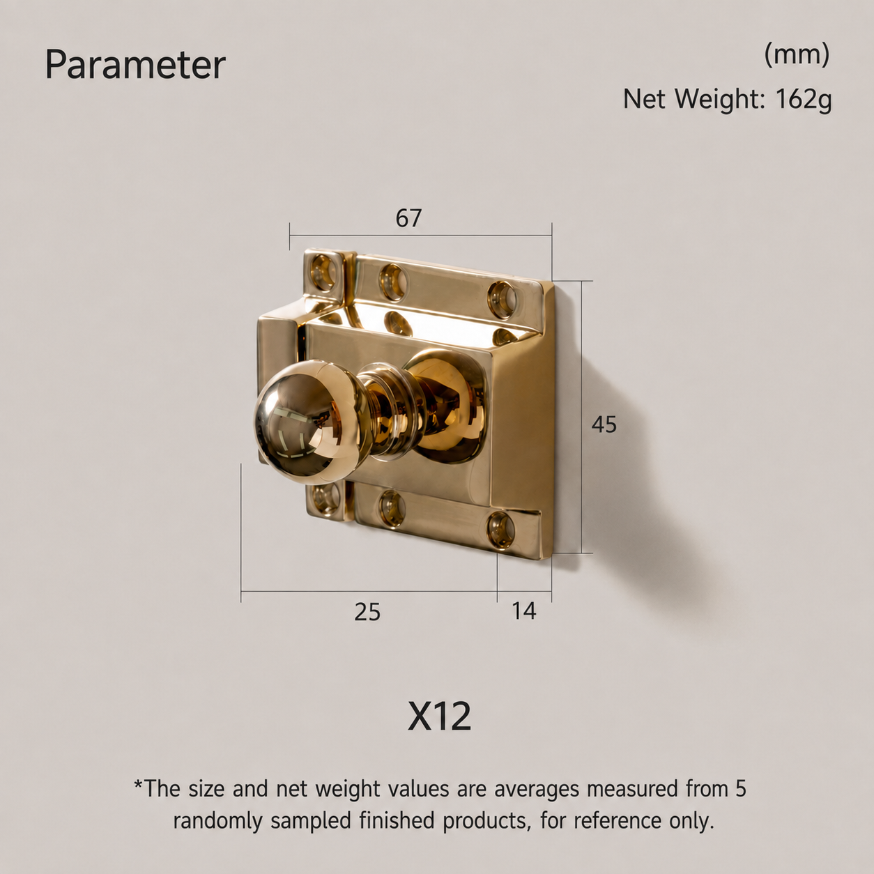 A dimension diagram of a polished brass door knob and latch set, showing measurements of 67mm width, 45mm height, 25mm lower dimension, and 14mm right dimension, with a net weight of 162g on a light gray background.